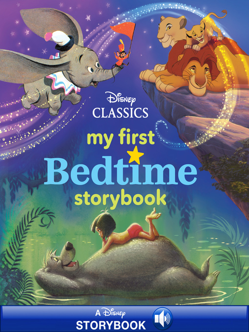 Disney Books创作的My First Disney Classics Bedtime Storybook作品的详细信息 - 可供借阅